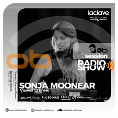 Sonja Moonear  @ OBSESSION RADIOSHOW (Viernes 12 Enero )