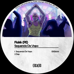 Flakk (PE) - Sequencia De Vapo (Original Mix)