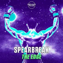 Spearbreak - The Edge