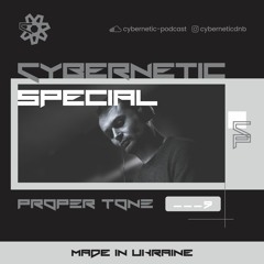 Cybernetic Special ___9 by PROPER TONE