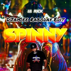 Spinny - Lil Rick (DJayCee Raboday Edit)