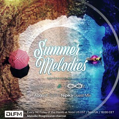 Summer Melodies on DI.FM - August 2024 with myni8hte & Guest Mix from Nipika