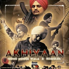 AKHIYAAN | Sidhu Moose Wala | Rdikulus (RD)