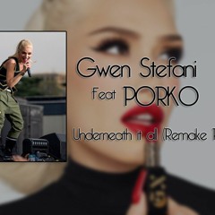 Gwen Stefani Ft PORKO BEATS (Remake - Reggae)