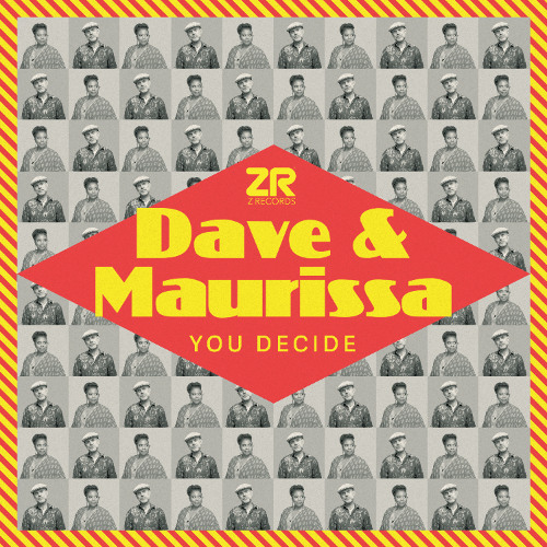 Dave & Maurissa - You Decide - Edit