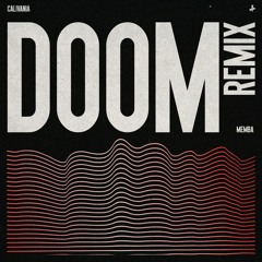DOOM (Memba Remix)