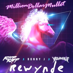 Million Dollar Mullet (ReWynde)