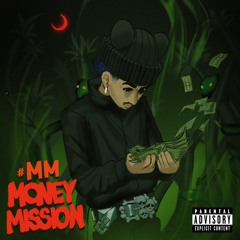 #MM money mission