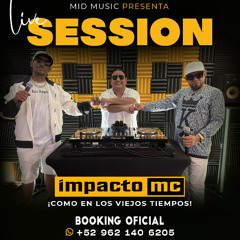 Impacto MC - Live Session