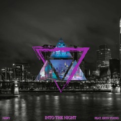 Into the Night (feat. Eryn Young)