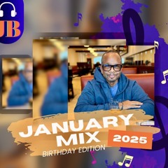 January Mix (Birthday Edition)