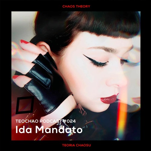 TEOCHAO PODCAST #024 - Ida Mandato