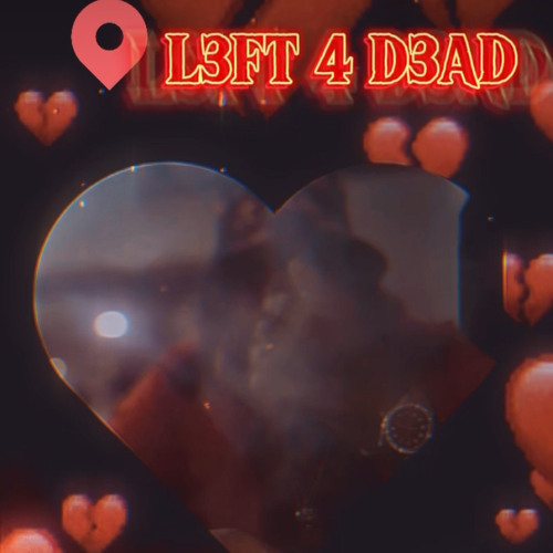 L3FT 4 D3AD