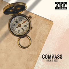 Kvpish x teddz - Compass