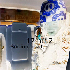 17 pt. 2 (God is Amazing) prod Dozefy, Rckts
