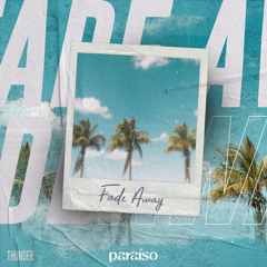 Fade Away