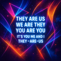 They are Us