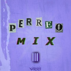 PERREO MIX 3