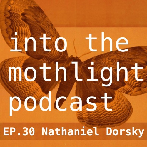 EP30 Nathaniel Dorsky