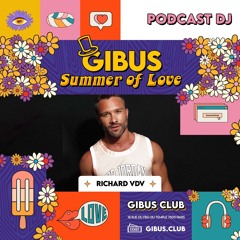 RICHARD VDV - SUMMER OF LOVE @Gibus Club