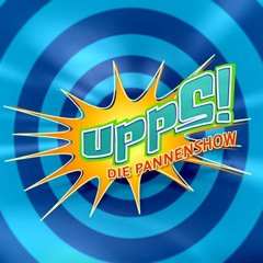 Upps die Pannenshow