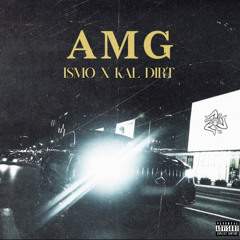 AMG feat. Kal Dirt
