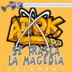 ΛDØK | Se trasca la magedia vol VII