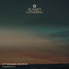 Joy Marquez, Zeuqram - Sombrerito (Original Mix)
