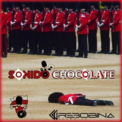 🔷️💂🏻‍♂️SONIDO CHOCOLATE💂🏻‍♂️🔷️