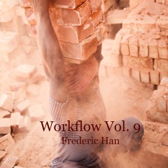Workflow Vol. 9