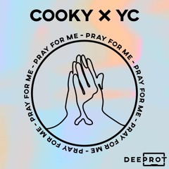 YC x Cooky - Pray For Me