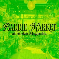 Pop House at the Baddie Market