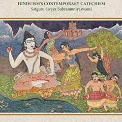 [Read] EBOOK ✔️ Dancing with Siva: Hinduism's Contemporary Catechism (Master Course T