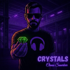 Crystals (Original Mix)