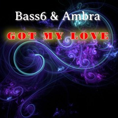 Bass6 & Ambra  - Got My Love ( Trap Beat  2024 )