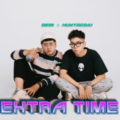 Extratime (with Huytocdai)