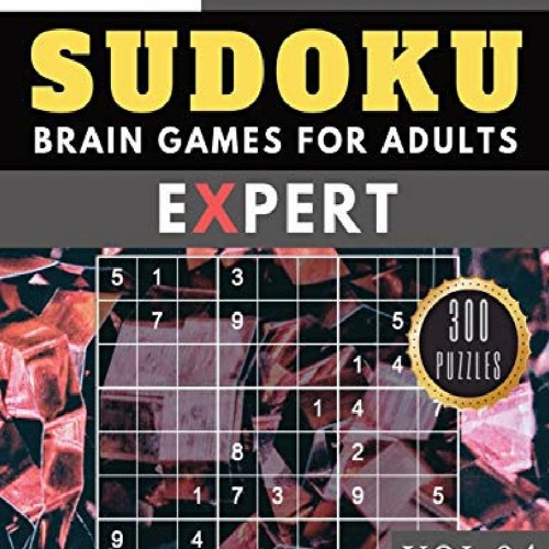 Stream episode ✓DOWNLOAD PDF SUDOKU Expert: 300 SUDOKU hard to extreme  difficulty with answers by rucii podcast | Listen online for free on  SoundCloud