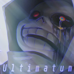 Dusttale - Ultimatum (Cover)