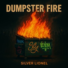 Dumpster Fire