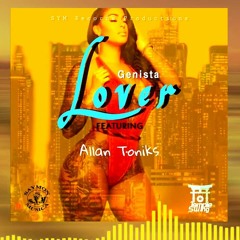 ALLAN TONIKS FT GENISTA - LOVER (AUDIO)