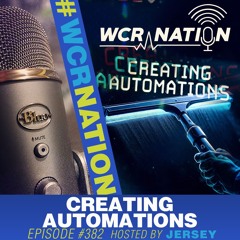 Creating Automations | WCR Nation Ep. 382 | A Window Cleaning Podcast