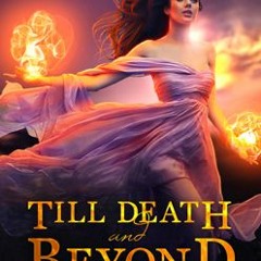 +PDF%@ Till Death and Beyond by: Lyn C. Johanson
