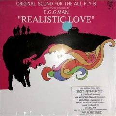 REALISTIC LOVE (Original Version) - E.G.G. MAN