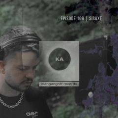 Sisaxe - Klangangriff Podcast #109
