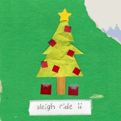 Sleigh Ride II