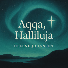 Aqqa, Halliluja