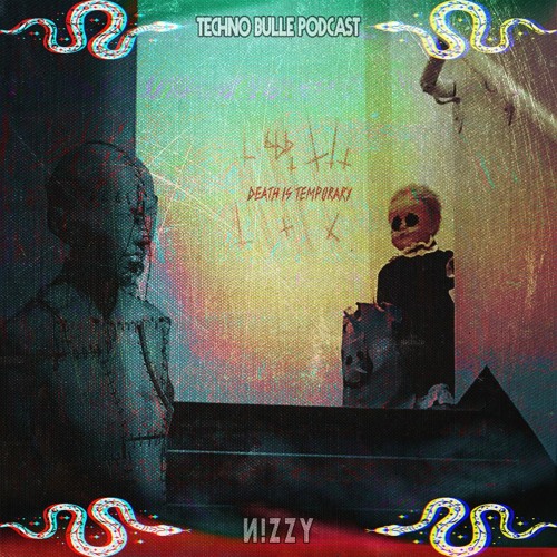 🅢❷ Techno Bulle Podcast #21 - И!ZZY