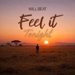Feel It Tonight