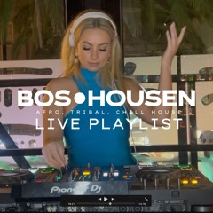 BOSHOUSEN // AFRO, TRIBAL, CHILL HOUSE LIVE DJ MIX