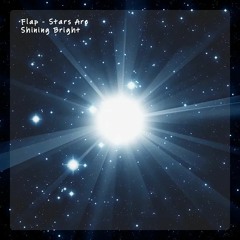 Stars Are Shining Bright (Original Mix)